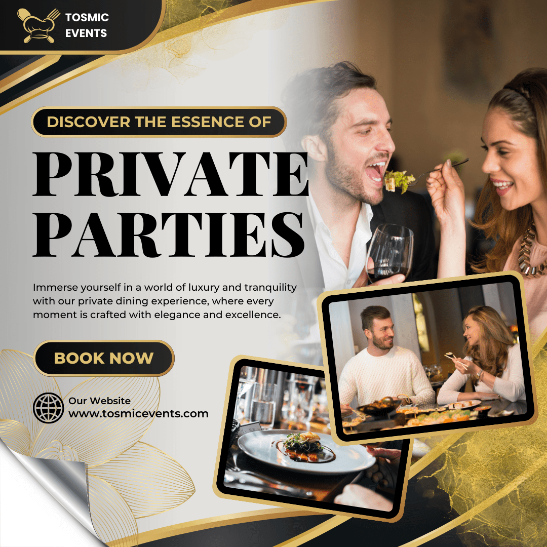 SOCIAL GATHERINGS AND PRIVATE PARTIES